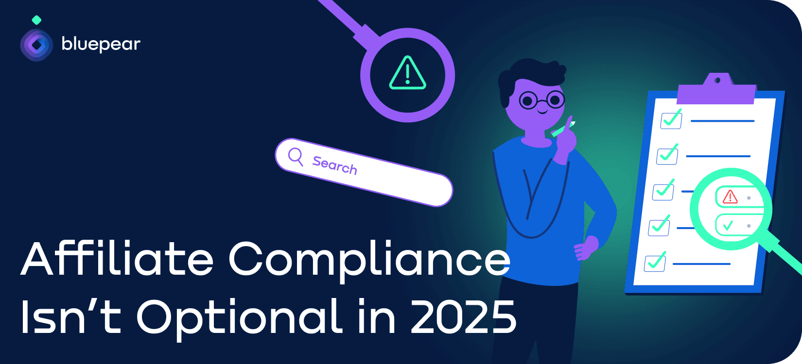 What to Include in Your Affiliate Compliance Checklist in 2025