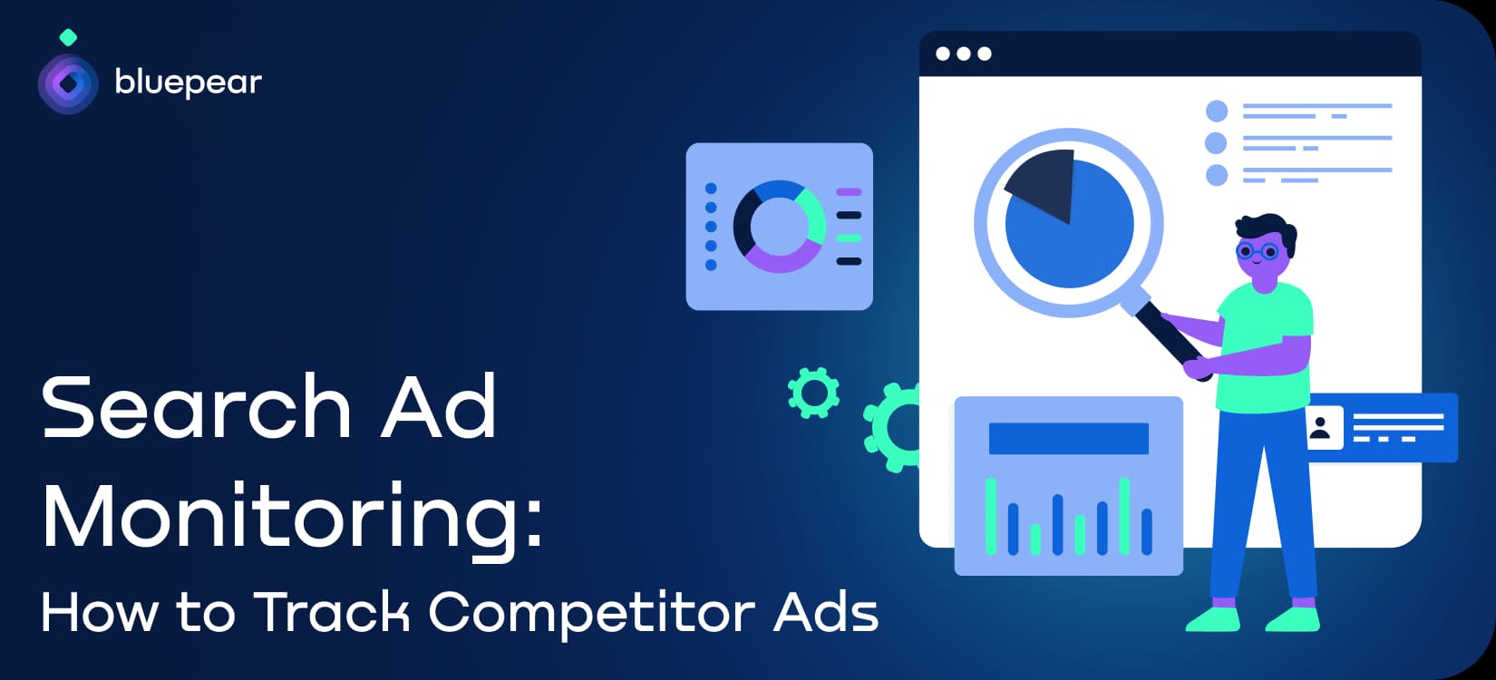 Search Ad Monitoring: Tools for PPC Competitor Analysis & Brand Protection