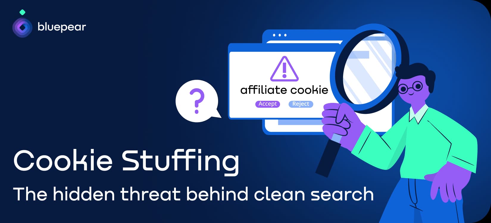 Cookie Stuffing: How Affiliates Steal Conversions You Paid For
