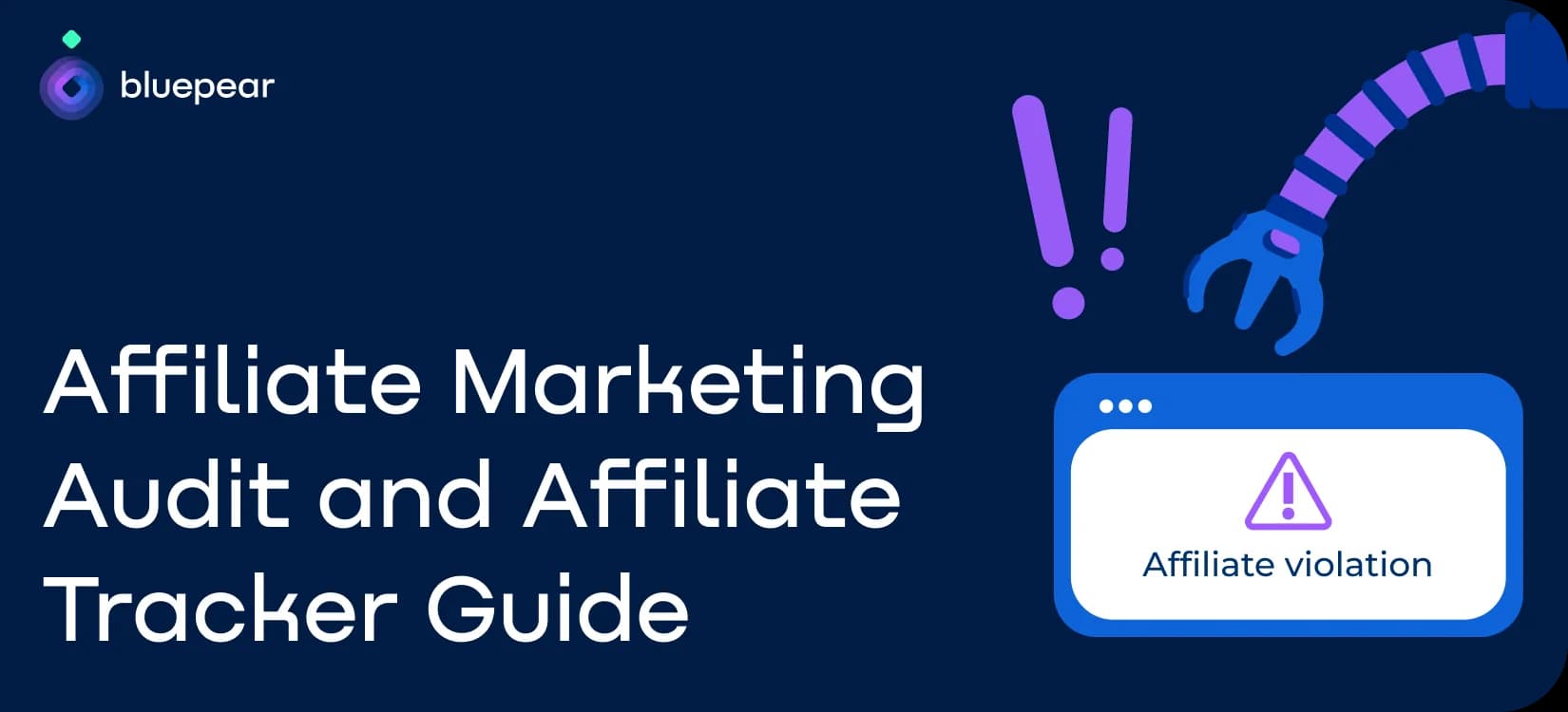 Affiliate Marketing Audit: How to Use an Affiliate Tracker to Ensure Compliance, Performance, and Growth