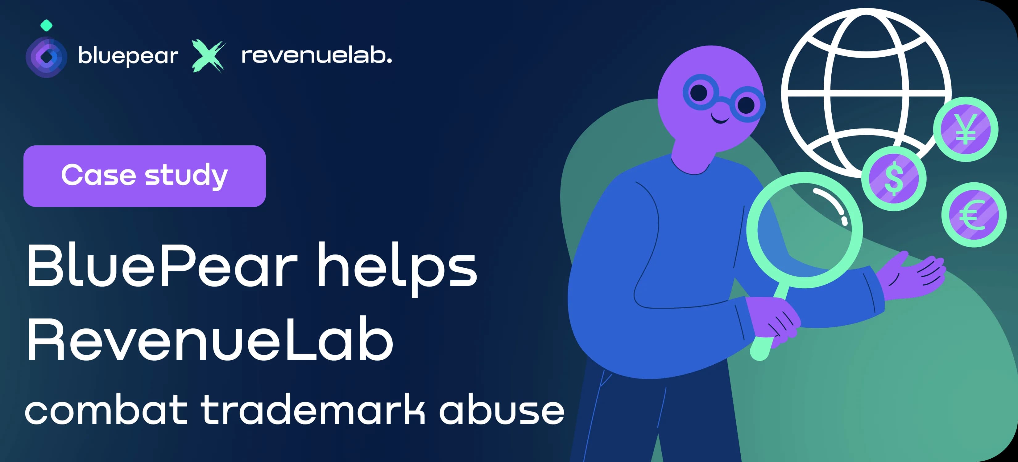 5 Steps That Helped RevenueLab Eliminate Unfair Competitors Engaged in Unauthorized Trademark Use
