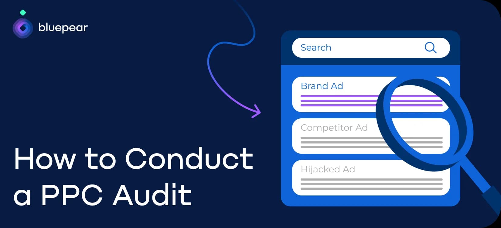 How to Conduct a PPC Audit (2026 Checklist)