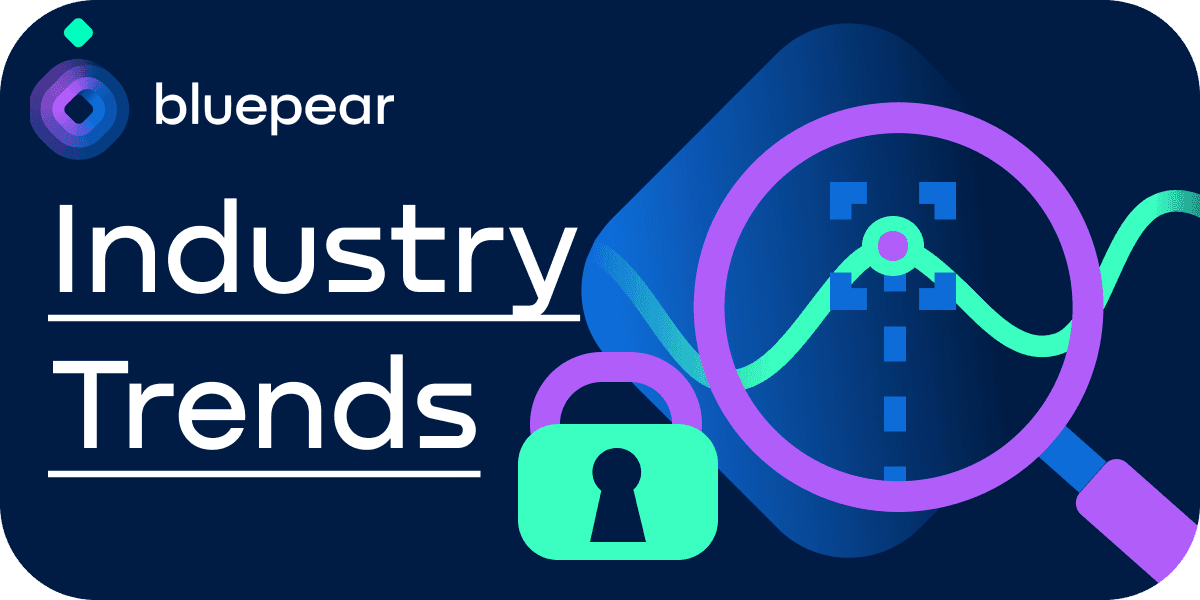 Navigating Current Industry Trends: Strengthening Your Brand Protection Arsenal