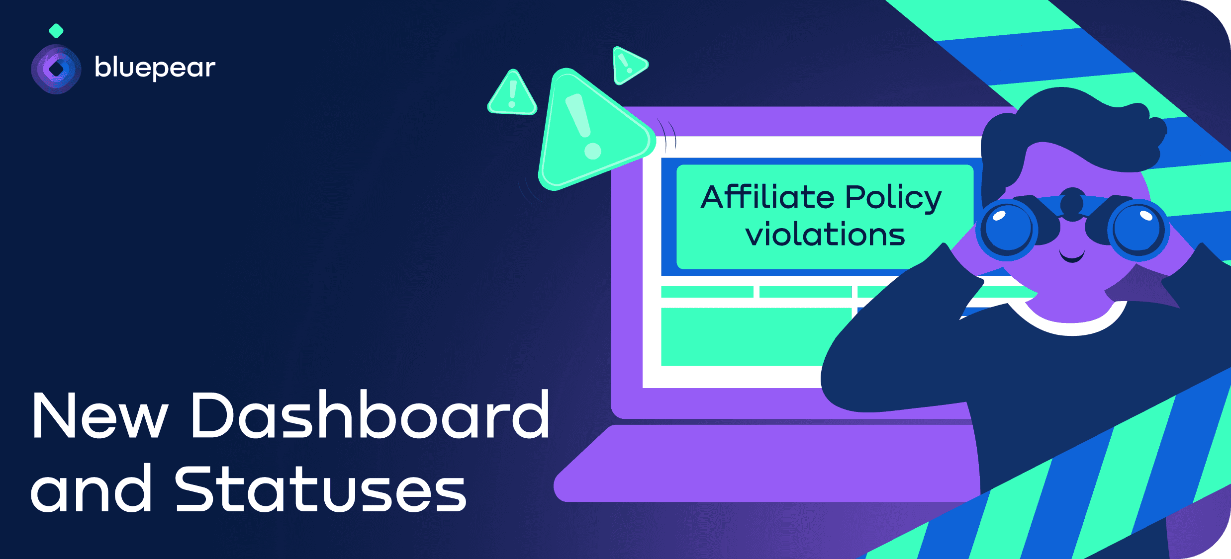 Tackling Affiliate Policy Violations: New Dashboard & Statuses